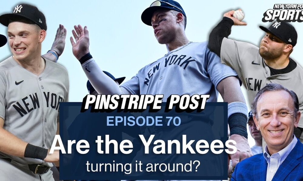 Are the Yankees turning it around? | Pinstripe Post