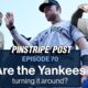 Are the Yankees turning it around? | Pinstripe Post