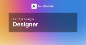 Designer at FYST - Worldwide