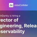 Director of Engineering, Release Observability at LaunchDarkly - United States