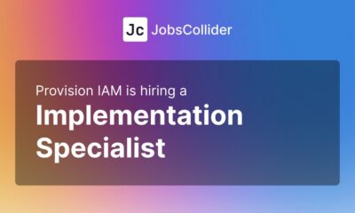 Implementation Specialist at Provision IAM – Worldwide