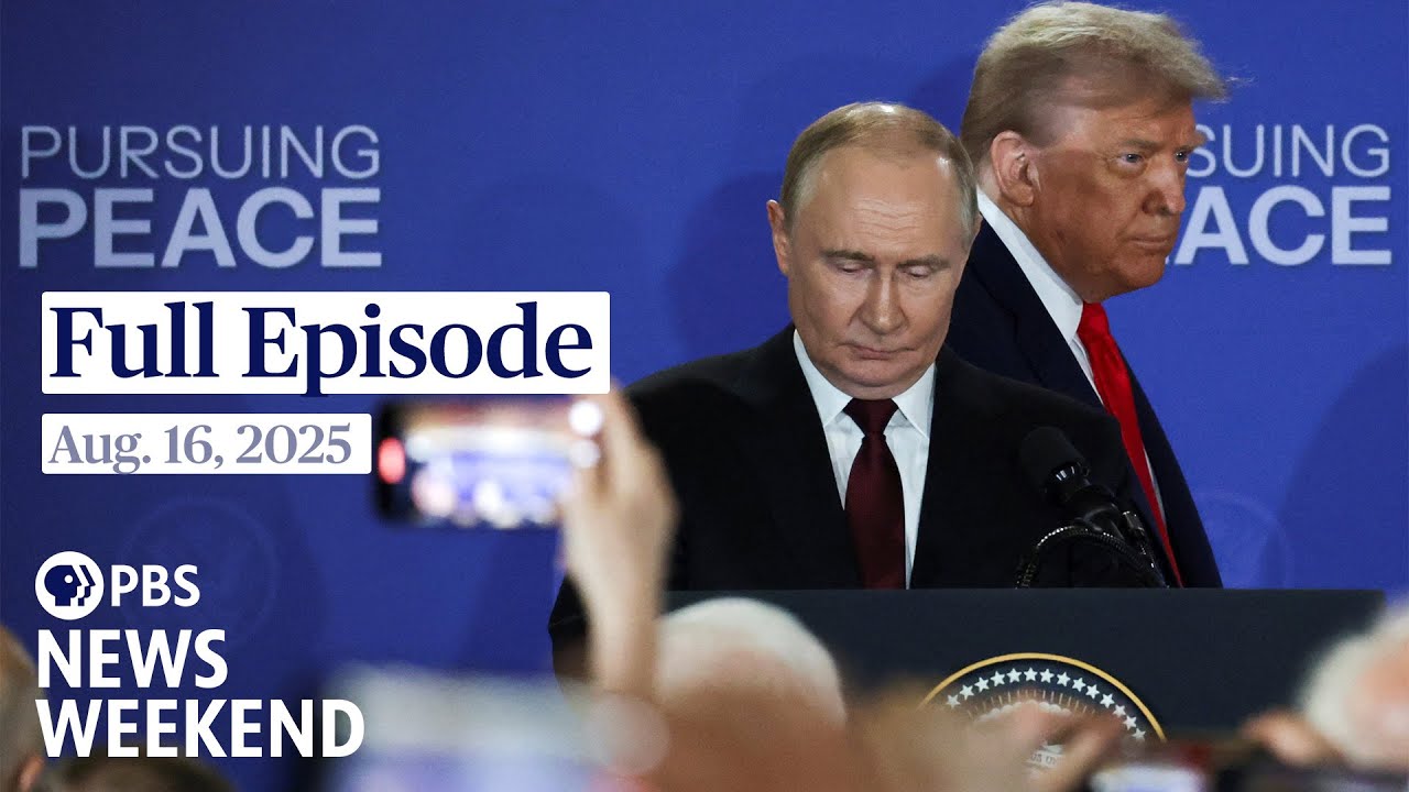 PBS News Weekend live episode, Aug. 16, 2025 PBS News Weekend live episode, Aug. 16, 2025