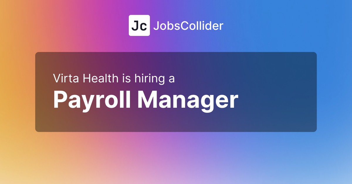 Payroll Manager at Virta Health – Worldwide