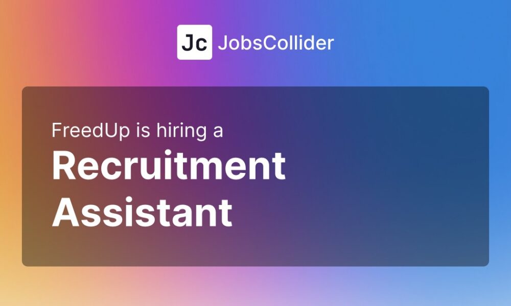Recruitment Assistant at FreedUp – Mexico