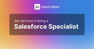 Salesforce Specialist at Alia Services - Worldwide