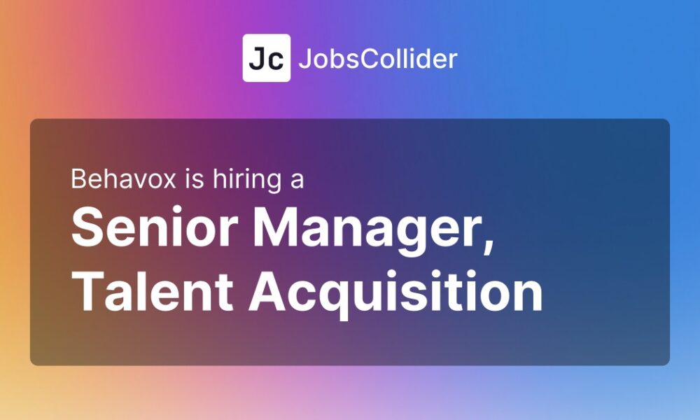Senior Manager, Talent Acquisition at Behavox – Canada