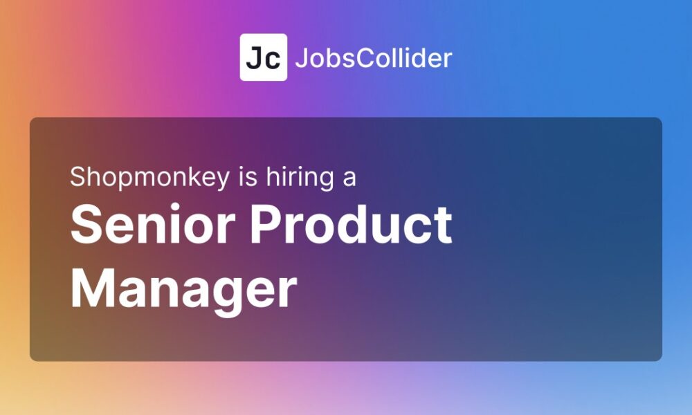 Senior Product Manager at Shopmonkey – United States