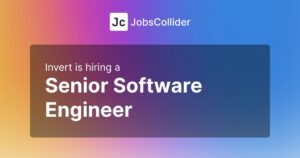 Senior Software Engineer at Invert - Worldwide
