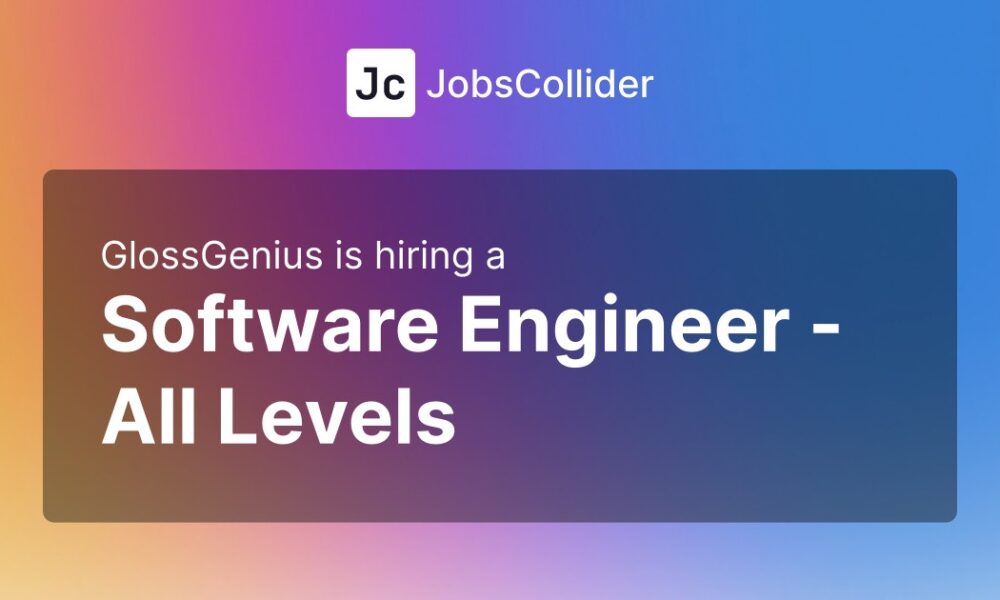 Software Engineer – All Levels at GlossGenius – United States