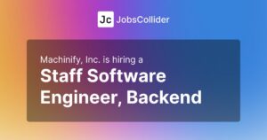 Staff Software Engineer, Backend at Machinify, Inc. - United States