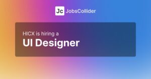UI Designer at HICX - Romania