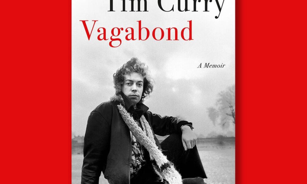 Book excerpt: “Vagabond: A Memoir” by Tim Curry