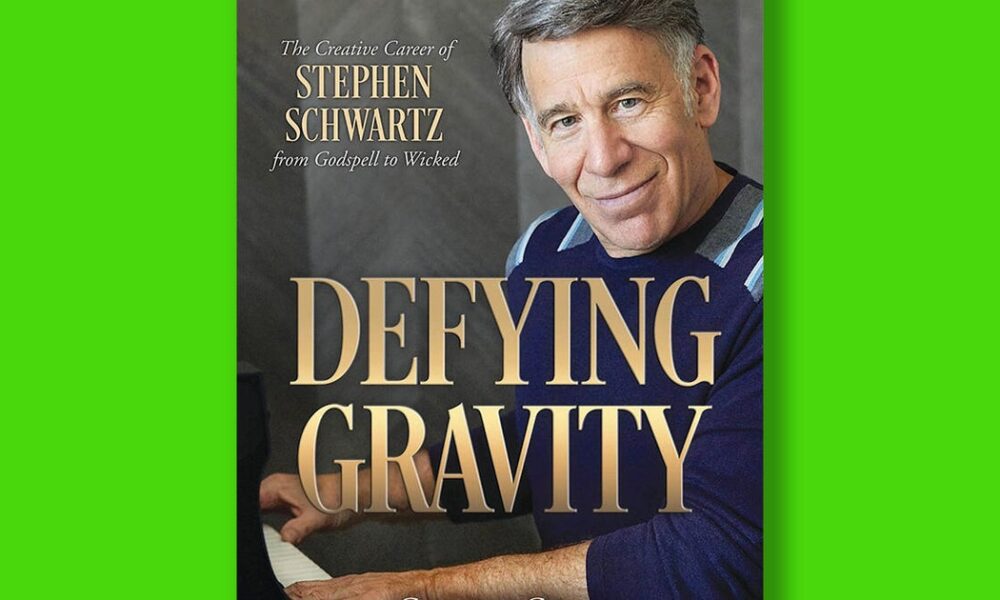 Book excerpt: “Defying Gravity,” a biography of “Wicked” composer Stephen Schwartz