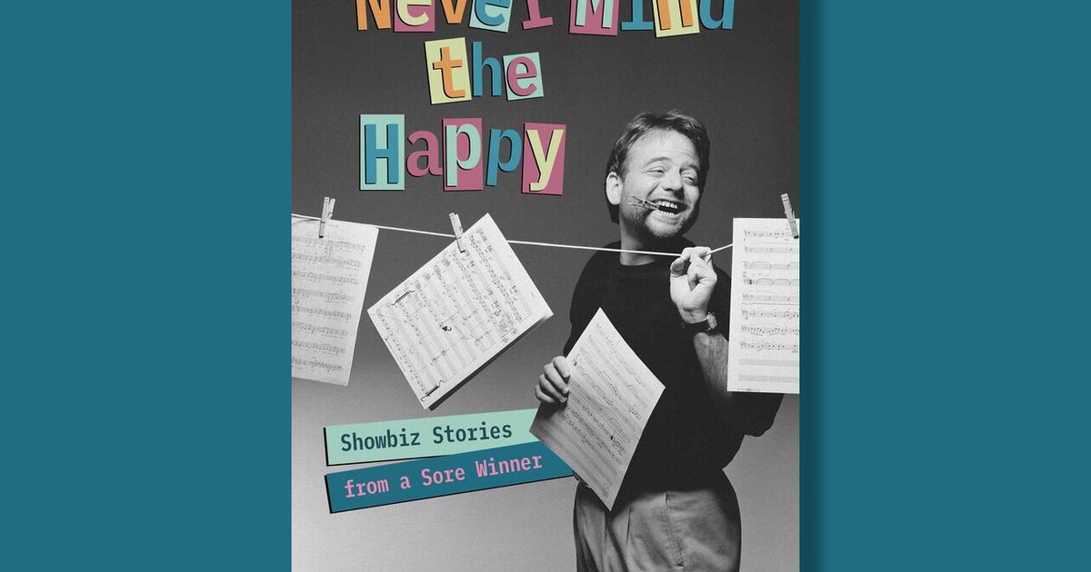 Book excerpt: “Never Mind the Happy” by Marc Shaiman