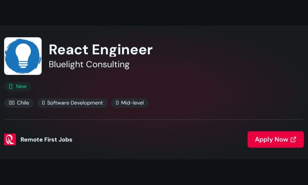 React Engineer at Bluelight Consulting - Valparaíso, Chile