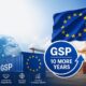 EU a step closer to extending GSP for 10 more years
